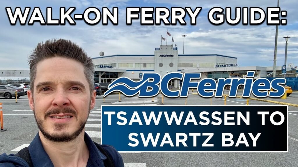 BC Ferries Walk-On Guide: What to Expect from Vancouver to Victoria (Tsawwassen to Swartz Bay)